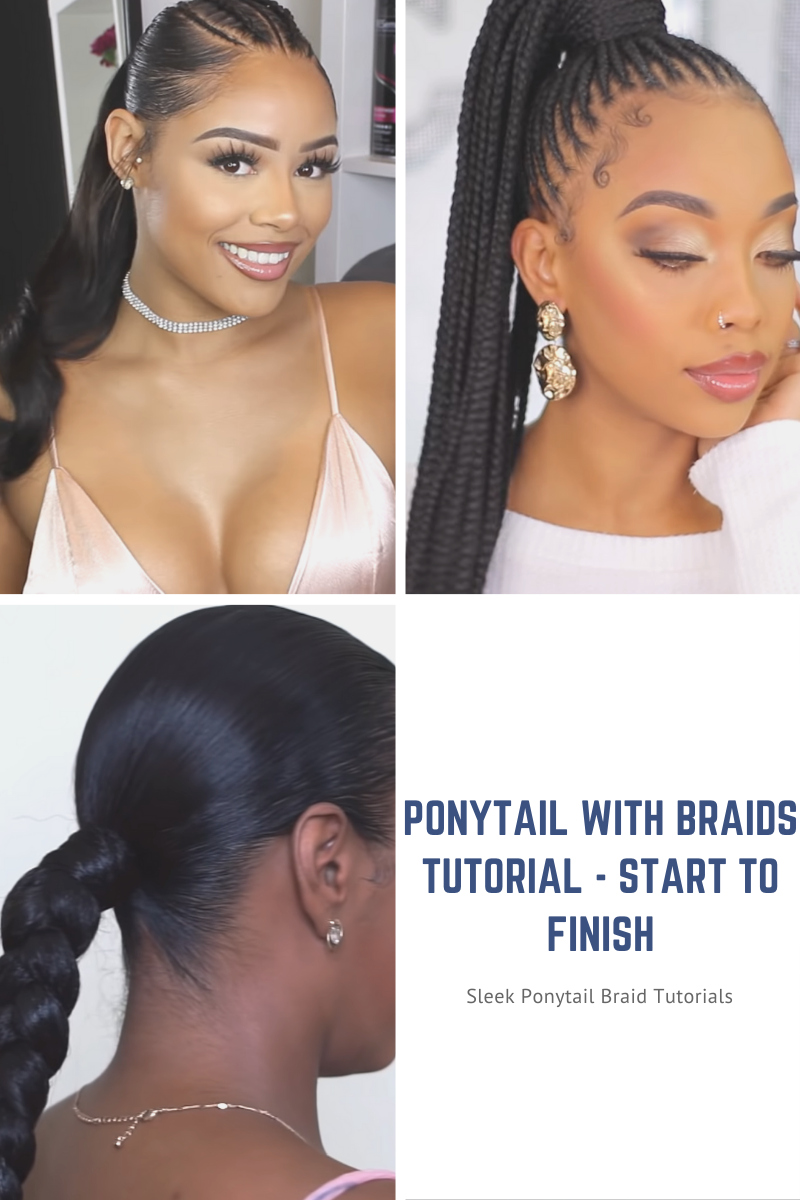 3 Stunning & Sleek Ponytail Braid Tutorials For Special Events ⋆ African  American Hairstyle Videos - AAHV